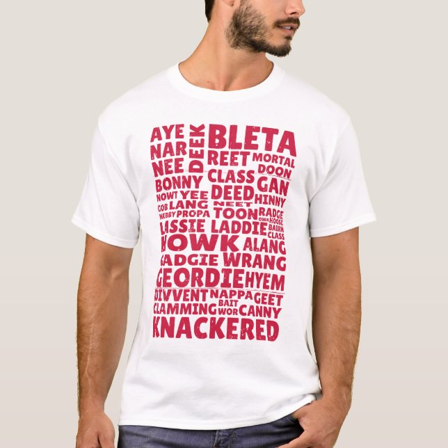 Camiseta Geordie slang Norte Inglês (Frente)