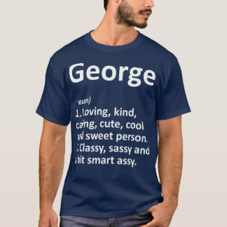 Camiseta GEORGE Definition Personalized Name Funny Gift