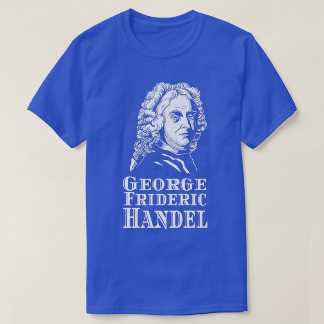 Camiseta George Frideric Handel Opera Piano Composer Classi (Frente do Design)