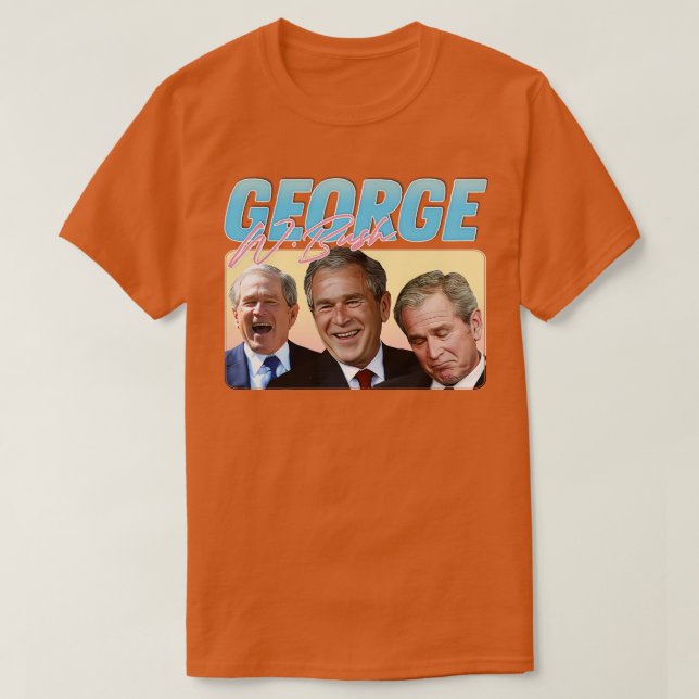 Camiseta George W Bush 90 Estilo estético 1 (Frente do Design)