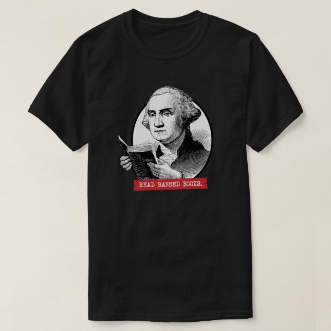 Camiseta George Washington Reads Livros Banidos (Frente do Design)