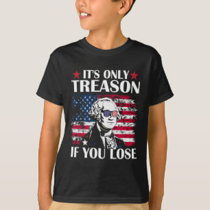 Camiseta George Washington Só é Traição Se Você Perder 4t
