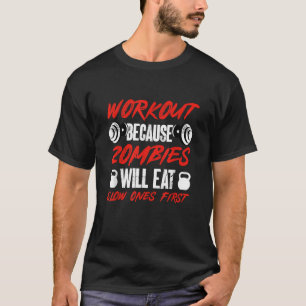 Camiseta Geração De Humor De Gym Porque Os Zombies Comem Le