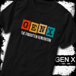 Camiseta Geração Esquecida X Gen Xer Funny Gen X