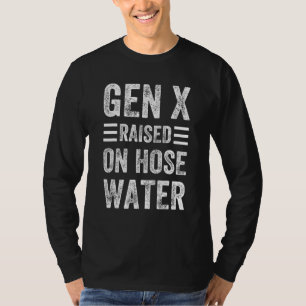 Camiseta Geração X Criada Com Humor De Água De Mangueira Ge