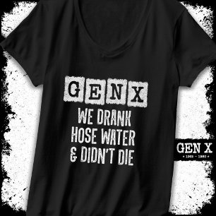 Camiseta Geração X Gen X Hose Gen Xer Funny Gen X