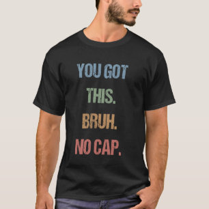 Camiseta Geração Z Cara Dia De Teste Professores Vocês Cons