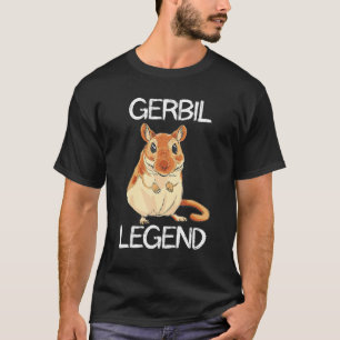 Camiseta Gerbil Legend Desert Animal Rodent Rat Gerbil
