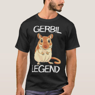Camiseta Gerbil Legend Desert Animal Rodent Rat Gerbil