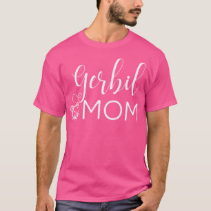 Camiseta Gerbil Mãe Cute Gerbil Para Gerbil Lover Gerbil