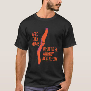 Camiseta GERD Reflux Cubo Cirurgia Esofágica Humor