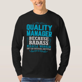 Camiseta Gerenciador de Qualidade, Qoute do Gerenciador de 