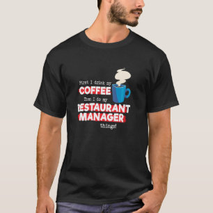 Camiseta Gerenciador de Restaurantes e Apreciação do Café D
