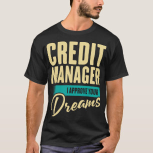 Camiseta Gerente de Crédito Aprovo Seus Sonhos