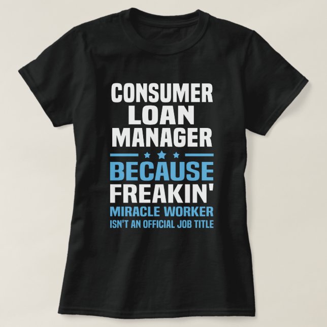 Camiseta Gerente de empréstimos ao consumidor (Frente do Design)