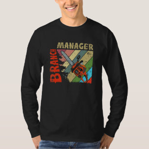 Camiseta Gerente de Galhos de Lenhador Arborista Legal