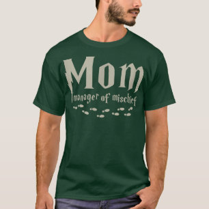 Camiseta Gerente de MÃE Mágica de Má, Mama Mágica é B