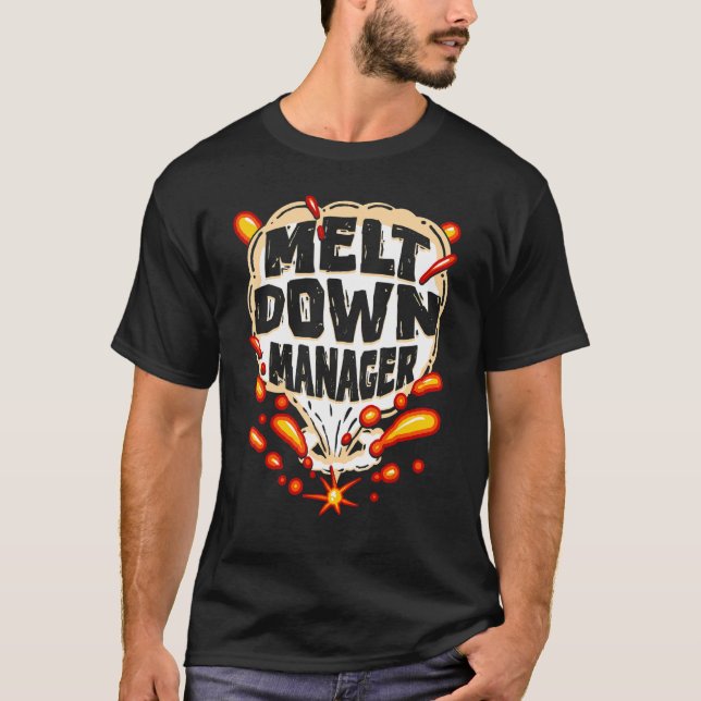 Camiseta Gerente de Meltdown que Presta Cuidados Infantis n (Frente)