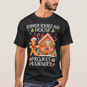 Camiseta Gerente de Projeto de Casa de Gingerbread Decorand