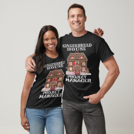 Camiseta Gerente de projetos da Gingerbird House - Baker