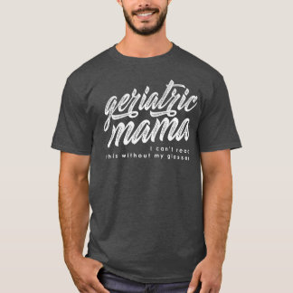 Camiseta Geriátrica Mama White Escrevendo