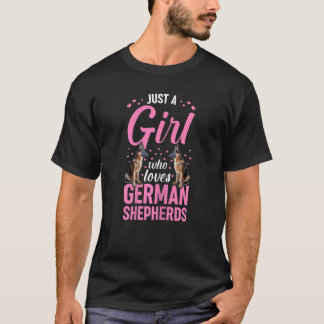 Camiseta German shepherd Apenas Uma Garota Que Ama O Shep A