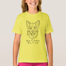 Camiseta German Shepherd, Built to Protect, Born to Love!