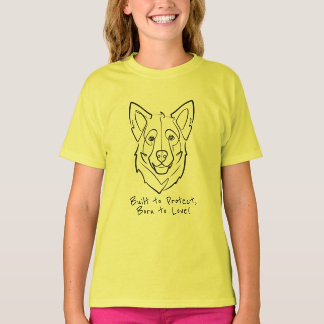 Camiseta German Shepherd, Built to Protect, Born to Love! (Frente)