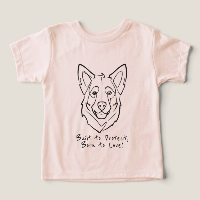 Camiseta German Shepherd, Built to Protect, Born to Love! (Design frontal)