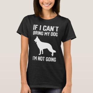 Camiseta German shepherd cão Se eu não posso trazer meu cac