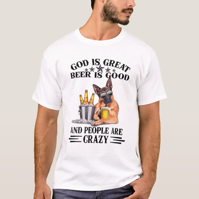 Camiseta German shepherd Deus É Excelente Cerveja É Boa (Frente)