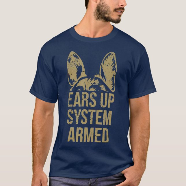 Camiseta German Shepherd Ears Up System Armed (Frente)