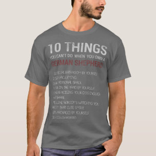 Camiseta German shepherd Engraçado Cita 10 German shepherd