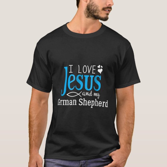 Camiseta German shepherd Fancioso Eu Amo Jesus E Meu Cão B (Frente)