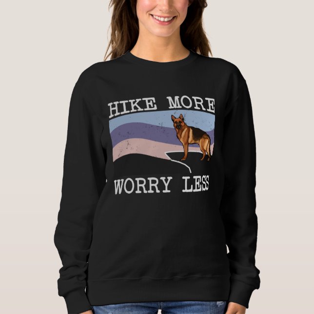 Camiseta German Shepherd Hike More Worry Less Graphic Hikin (Frente)