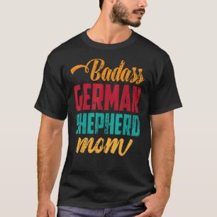 Camiseta German shepherd Mãe Cachorro Pet Proprietária Retr