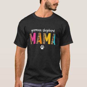 Camiseta German shepherd Mama Leopard Dog Proprietário Gsd