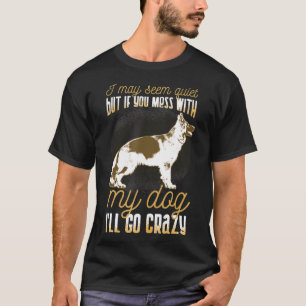 Camiseta German shepherd Mess Com Meu Cachorro
