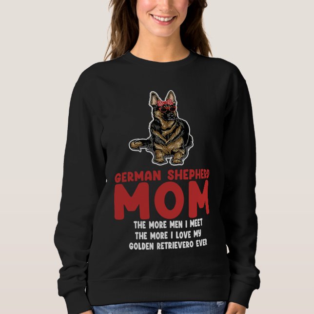 Camiseta German shepherd mom the more men german shepherd (Frente)