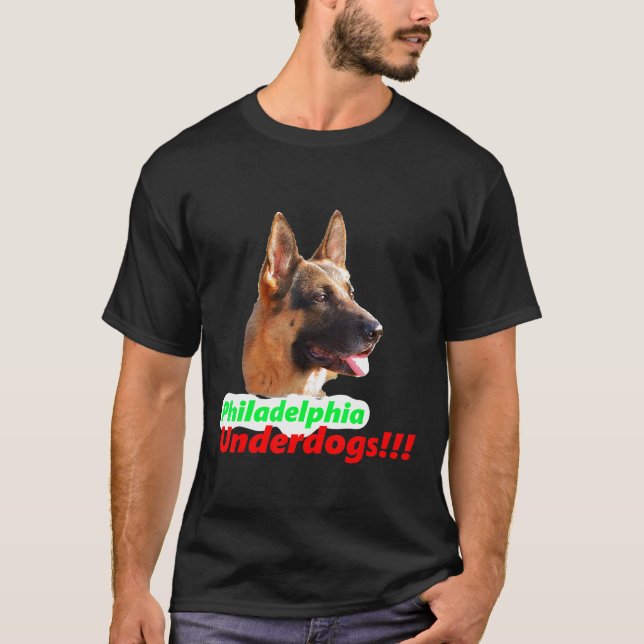 Camiseta German shepherd Philadelphia Underdog (Frente)