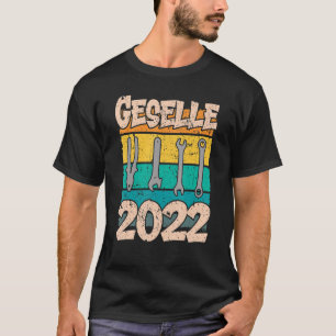 Camiseta Geselle 2022 Exam Zum Handwerker