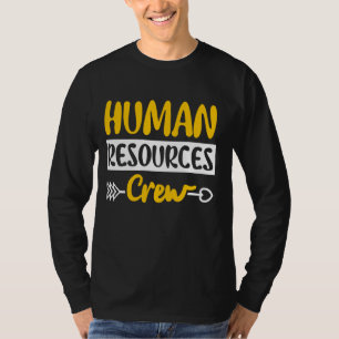 Camiseta Gestão Da Tripulação De Recursos Humanos Departame