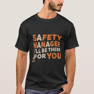 Camiseta Gestor De Segurança Engraçado Ditos Para Homens E