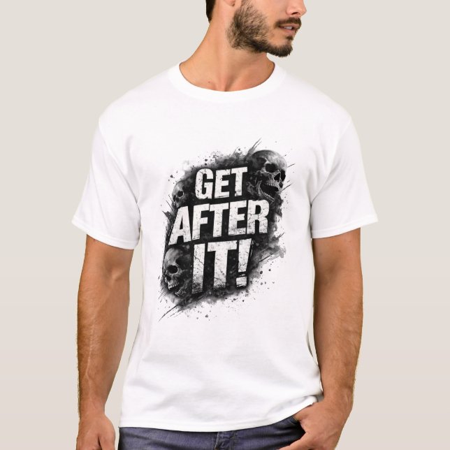 Camiseta Get After It! (Frente)