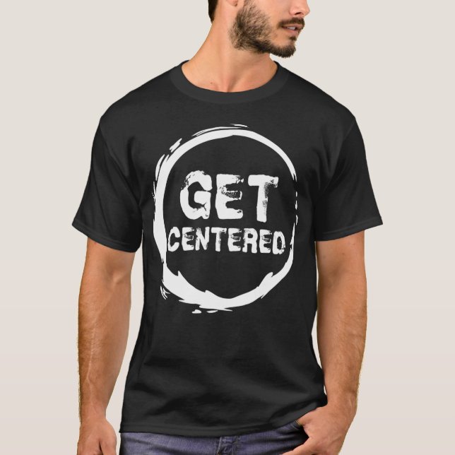Camiseta Get Centered Pottery Wheel Lover Gift Clay (Frente)
