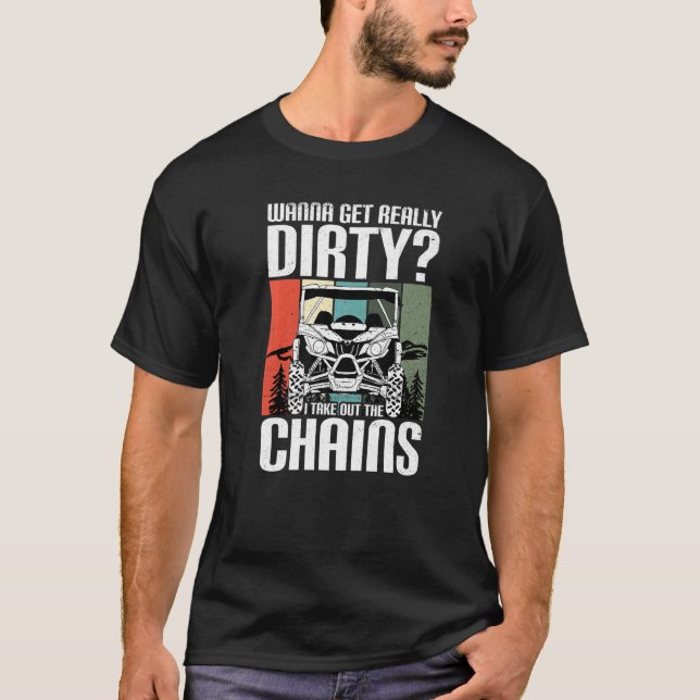 Camiseta Get Dirty Get Chains Funny UTV SxS Side by Side SS (Frente)