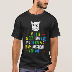 Camiseta Get Home Atrasado Cat