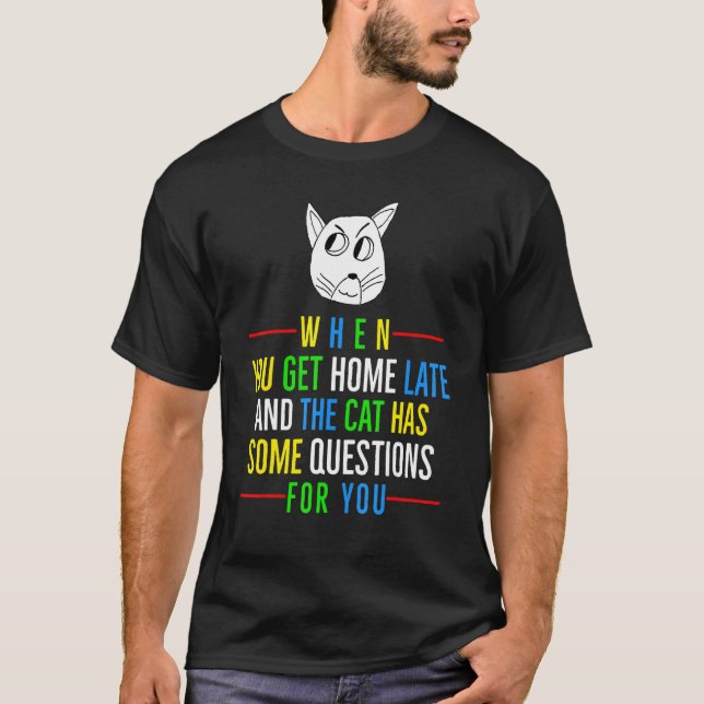 Camiseta Get Home Atrasado Cat (Frente)