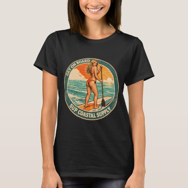 Camiseta Get On Board SUP Pinup Paddleboard Retro Surf Shop (Frente)