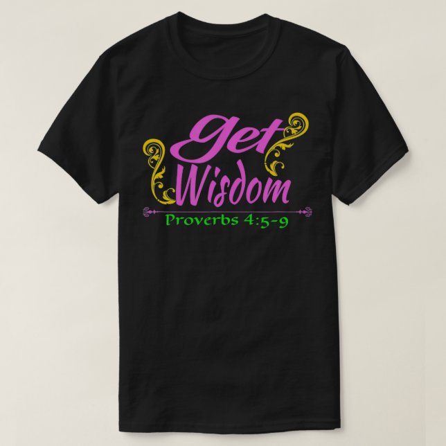 Camiseta Get Wisdom Prov 4  (Frente do Design)